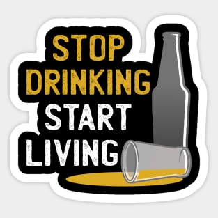 STOP DRINKING Sticker